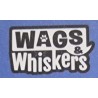 Wags & Whiskers